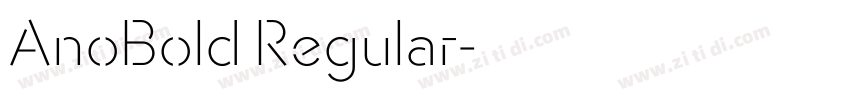 AnoBold Regular字体转换